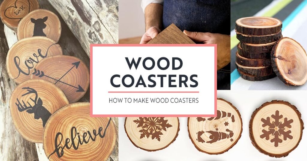 Wood Coasters-How to Make Wood Coasters