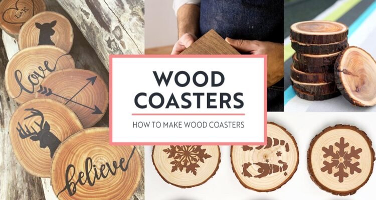 Wood Coasters-How to Make Wood Coasters