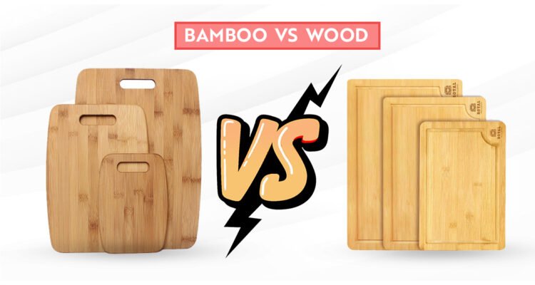 Bamboo Vs Wood Cutting Board Which One Better