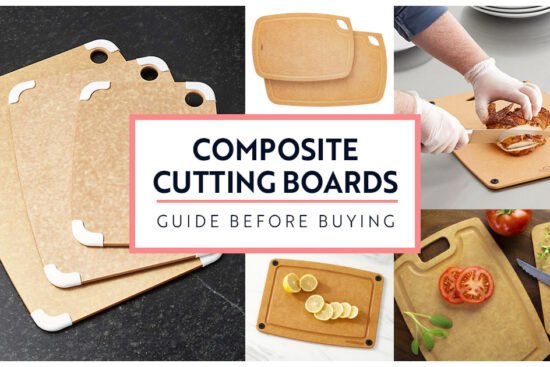 Composite Cutting Boards guide before buying