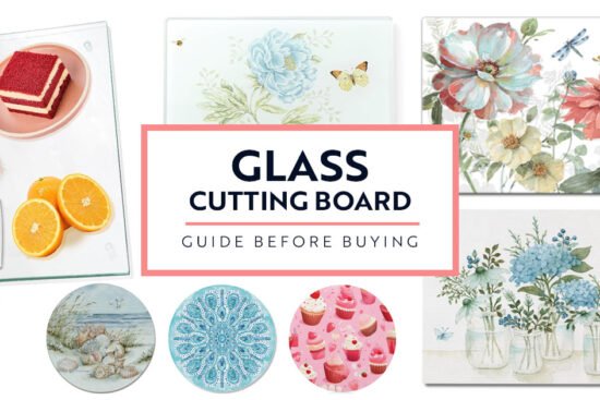 Glass Cutting Board Guide Before Buying