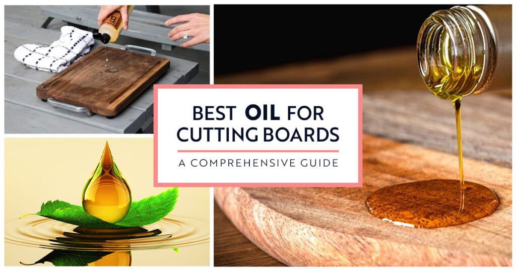 best oil for cutting boards