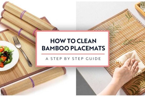 How to Clean Bamboo Placemats A Step by Step Guide